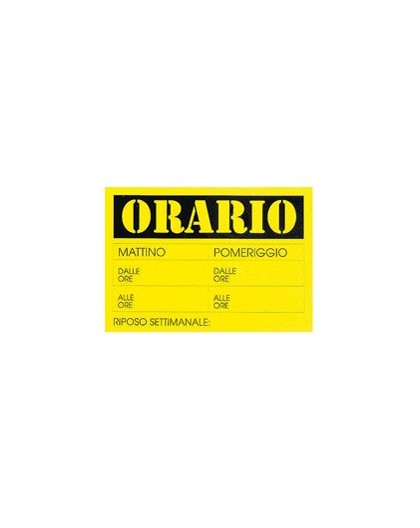 CARTELLO IN CARTONCINO 'ORARIO dalle..alle..' 23x32cm CWR 315/13