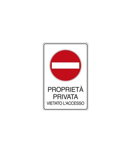CARTELLO ALLUMINIO 30x20cm 'PROPRIETA' PRIVATA VIETATO L'ACCESSO'