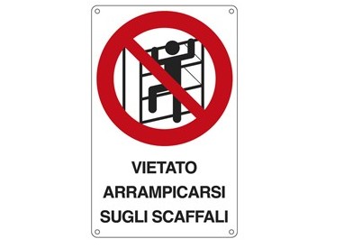 CARTELLO ALLUMINIO 16,6x26,2cm 'E' VIETATO ARRAMPICARSI SUGLI SCAFFALI''