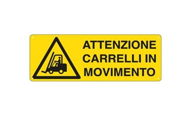 CARTELLO ALLUMINIO 35x12,5cm 'ATTENZIONE CARRELLI IN MOVIMENTO'