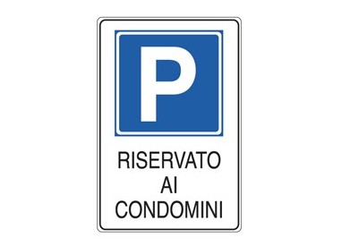 CARTELLO ALLUMINIO 20x30cm 'PARCHEGGIO RISERVATO AI CONDOMINI''