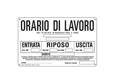 CARTELLO ALLUMINIO 30x20cm 'ORARIO DI LAVORO''