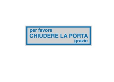 TARGHETTA ADESIVA 165x50mm CHIUDERE LA PORTA
