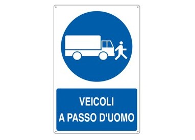 CARTELLO ALLUMINIO 50x70cm 'Veicoli a passo d'uomo'