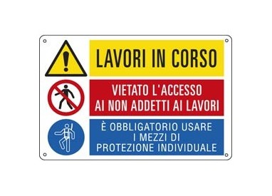 CARTELLO ALLUMINIO 50x33,3cm 'Lavori in corso / E' vietato../ E' obbligato'