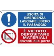 CARTELLO ALLUMINIO 30x20cm 'Uscita di emergenza.../Vietato depositare...'