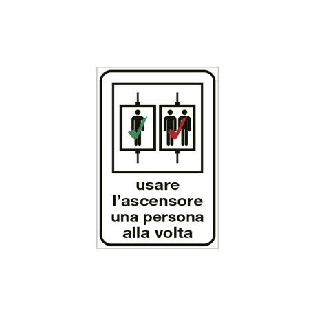 Etichetta attacca e stacca 12x18cm "USARE L'ASCENSORE UNA PERSONA ALLA VOLTA"