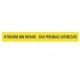 Striscia adesiva da terra in PVC 120x15cm "ATTENZIONE NON ENTRARE...."