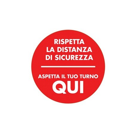 Vetrofania Ø30cm "ASPETTA QUI IL TUO TURNO"