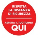Vetrofania Ø30cm "ASPETTA QUI IL TUO TURNO"