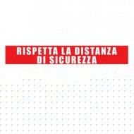 Striscia adesiva da terra 100x15cm "RISPETTA LA DISTANZA DI SICUREZZA"