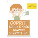 Etichetta autoad. 20x30cm "Copriti bocca e naso quando starnutisci" per bambini