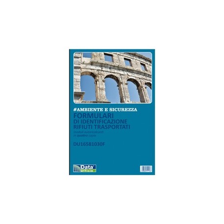 Formulario identificazione rifiuti 25x4 copie autoric.DU16581030F Data Ufficio